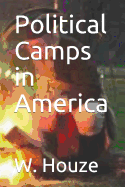 Political Camps in America