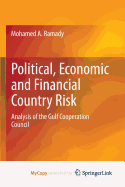 Political, Economic and Financial Country Risk: Analysis of the Gulf Cooperation Council