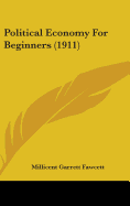 Political Economy For Beginners (1911)