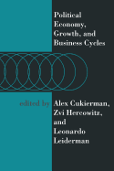 Political Economy, Growth, and Business Cycles