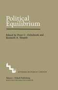 Political Equilibrium: A Delicate Balance