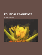 Political Fragments