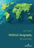 Political Geography: New Revised Edition