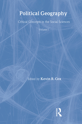Political Geography - Cox, Kevin (Editor)