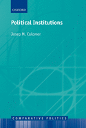 Political Institutions: Democracy and Social Choice