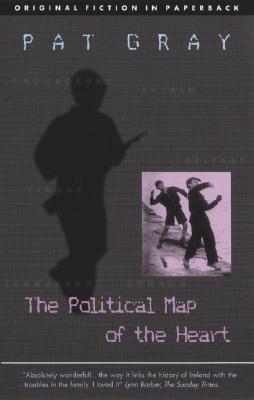 Political Map of the Heart - Gray, Pat