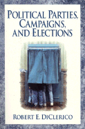 Political Parties, Campaigns, and Elections