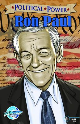 Political Power: Ron Paul - Shapiro, Marc, and Davis, Darren G (Editor)