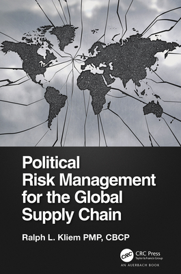 Political Risk Management for the Global Supply Chain - Kliem, Ralph