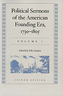 Political Sermons of the American Founding Era, 1730-1805v. 1