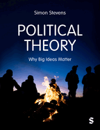 Political Theory: Why Big Ideas Matter