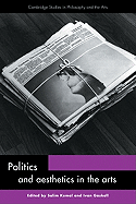 Politics and Aesthetics in the Arts