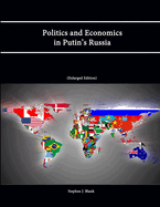 Politics and Economics in Putin's Russia (Enlarged Edition)