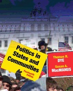 Politics in States and Communities Plus Mypoliscilab with Etext -- Access Card Package