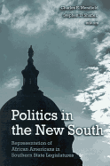 Politics in the New South: Representation of African Americans in Southern State Legislatures