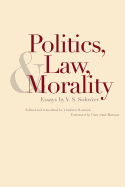 Politics, Law, and Morality: Essays by V.S. Soloviev