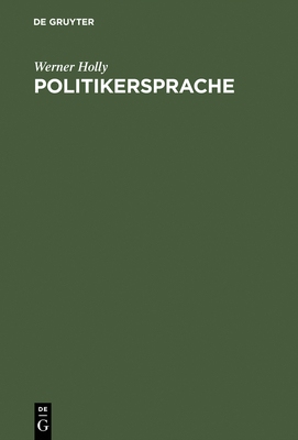 Politikersprache - Holly, Werner