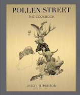 Pollen Street: Special Edition