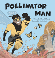 Pollinator Man