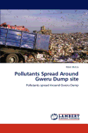 Pollutants Spread Around Gweru Dump Site