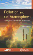 Pollution and the Atmosphere: Designs for Reduced Emissions