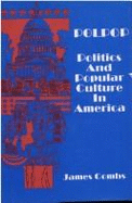Polpop: Politics and Popular Culture in America