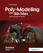 Poly-Modeling with 3ds Max: Thinking Outside of the Box