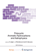 Polycyclic Aromatic Hydrocarbons and Astrophysics