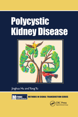 Polycystic Kidney Disease - Hu, Jinghua, and Yu, Yong