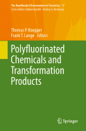 Polyfluorinated Chemicals and Transformation Products
