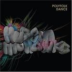 Polyfolk Dance - Hudson Mohawke