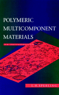Polymeric Multicomponent Materials: An Introduction