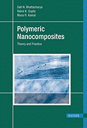 Polymeric Nanocomposites: Theory and Practice