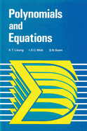 Polynomials and Equations