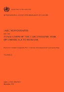 Polynuclear Aromatic Compounds: Chemical, Environmental and Experimental Data: IARC Monographs on the Evaluation of Carcinogenic Risks to Humans - Iarc, and Who (Producer)
