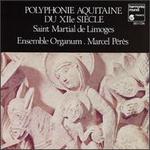Polyphonie Aquitaine du XIIe siecle - Dominique Vellard (tenor); Ensemble Organum; Grard Lesne (counter tenor); Josep Benet (tenor); Josep Cabr (baritone);...