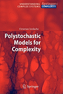 Polystochastic Models for Complexity