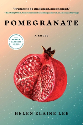 Pomegranate - Lee, Helen Elaine