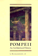 Pompeii: An Architectural History