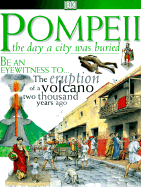 Pompeii: The Day a City Was Buried