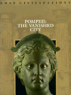 Pompeii: The Vanished City