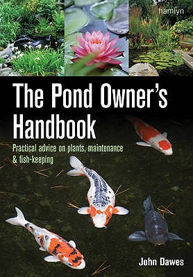 Pond Owner's Handbook - Dawes, John A.