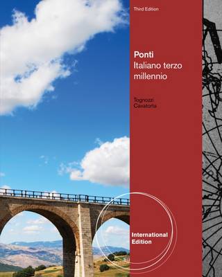 Ponti: Italiano terzo millennio, International Edition - Tognozzi, Elissa, and Cavatorta, Giuseppe