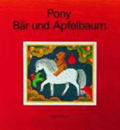 Pony, Bar Und Apfelbaum - Heuck, Sigrid