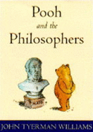 Pooh and the Philosophers - Williams, John Tyerman