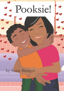 Pooksie!: Inspirational Children's Story Book