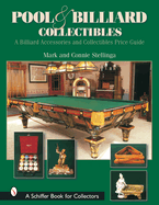 Pool & Billiard Collectibles: A Billiard Accessories and Collectibles Price Guide