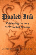 Pooled Ink: Celebrating the 2014 NCW Contest Winners