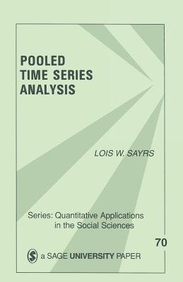 Pooled Time Series Analysis - Sayrs, Lois W