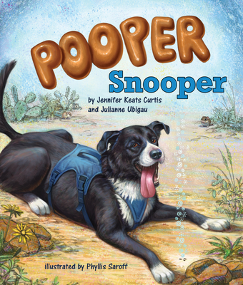 Pooper Snooper - Keats Curtis, Jennifer, and Ubigau, Julianne